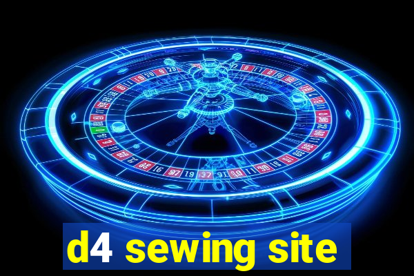 d4 sewing site